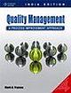 Quality Management - A Process Improvement Approach