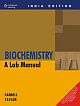 Biochemistry: A Lab Manual