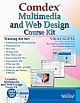 Comdex Multimedia and Web Design Course Kit, w/CD