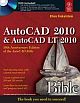 AutoCAD 2010 & AutoCAD LT 2010 Bible, w/CD