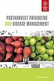 Postharvest Pathogens and Disease Management (Exclusively distributed by Star Educational Books)