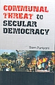 Communal Threat To Secular Democracy