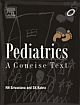 Pediatrics: A Concise Text