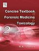 Concise Textbook of Forensic Medicine & Toxicology, 2/e 