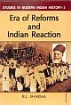Era Of Reforms And Indian Reaction 
