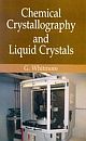 Chemical Crystallography And Liquid Crystals