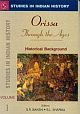 Orissa Through The Ages (4 Vol)