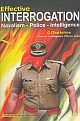 Effective Interrogation: Naxalism - Police - intelligence