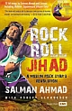 Rock and Roll Jihad (With CD)  