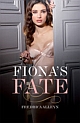Fiona`s Fate