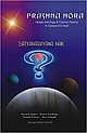 Prashna Hora (Horary Astrology & Cosmic Psyche in Classical & Nadi) 