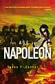 The Age of Napoleon  