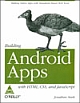 Building Android Apps with HTML, CSS, and JavaScript