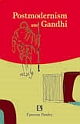 POSTMODERNISM AND GANDHI