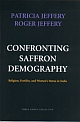 Confronting Saffron Demography : Religion, Fertility, and Women`s Status in India