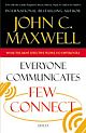 Everyone Communicates, Few Connect  