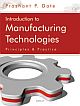 Introduction to Manufacturing Technologies
