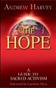 THE HOPE : A Guide to Sacred Activism