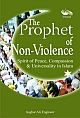 The Prophet of Non-Violence 