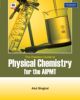 The Pearson Guide to Physical Chemistry for the AIPMT