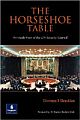 The Horseshoe Table: An Inside View of the UN Security Council