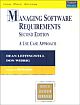 Managing Software Requirements: A Use Case Approach, 2/e