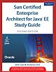 Sun Certified Enterprise Architect for Java EE Study Guide, 2/e