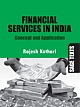 FINANCIAL SERVICES IN INDIA: Concept and Application  