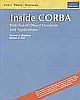 Inside CORBA: Distributed Object Standards and Applications