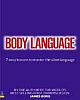 Body Language: 7 Easy Lessons to Master the Silent Language