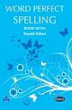 Word Perfect Spelling Book 7