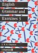English Grammar and Exercises 3