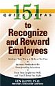 151 Quick Ideas To Recognize And Reward Employee