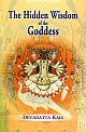 The Hidden Wisdom of the Goddess