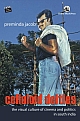 Celluloid Deities: The Visual Culture of Cinema and Politics in South India
