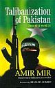 Talibanization Of Pakistan : From 9/11 To 26/11