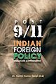  Post 9-11 Indian Foreign Policy