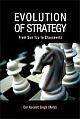 Evolution Of Strategy From Sun Tzu To Clausewitz