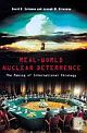 Real-World Nuclear Deterrence: The Making Of International Strategy