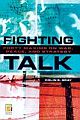 Fighting Talk: Forty Maxims On War, Peace, And Strategy 