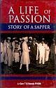 A Life Of Passion: Story Of A Sapper