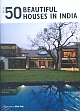 50 Beautiful Houses In India Vol-1