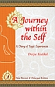 A Journey Within the Self : A Diary of Yogic Experiences 