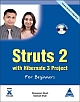 Struts 2 with Hibernate 3 Project for Beginners, (Book/CD-Rom)