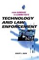Technology And Law Enforcement: From Gumshoe To Gamma Rays