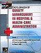 Encyclopaedia Of Quality Management In Hospital And Health-Care Administration Set Of 6 Vols.