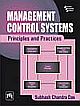 	MANAGEMENT CONTROL SYSTEMS : PRINCIPLES AND PRACTICES