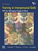 TRAINING IN INTERPERSONAL SKILLS : TIPS FOR MANAGING PEOPLE AT WORK