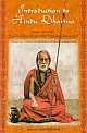 Introduction to Hindu Dharma: Jagadguru His Holiness Sri Chandrasekharendra Saraswati Swamigal (Sankaracharya of Kanchi, the 68th Acharya of Kanchi Kamakoti Peetam)