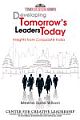 DEVELOPING TOMORROW`S LEADERS TODAY: INSIGHTS FROM CORPORATE INDIA